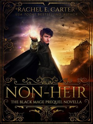 cover image of Non-Heir (The Black Mage Prequel Novella)